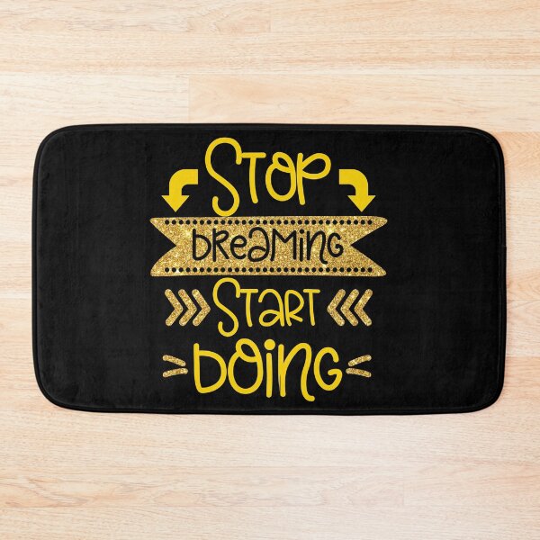 Item preview, stop dreaming start doing designed and sold by PUNCH ME IN SHOP.