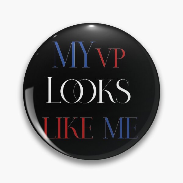 Item preview, MY vp liiks like me 2020  designed and sold by BrooklynArtsDs.
