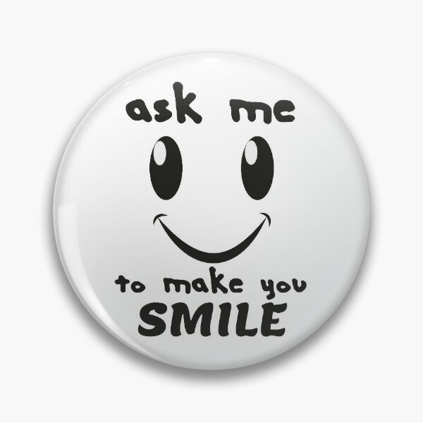 Funny Smile Meme Pins and Buttons for Sale