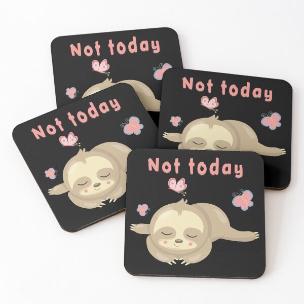 Item preview, Not Today Sloth designed and sold by MvuuStudio.