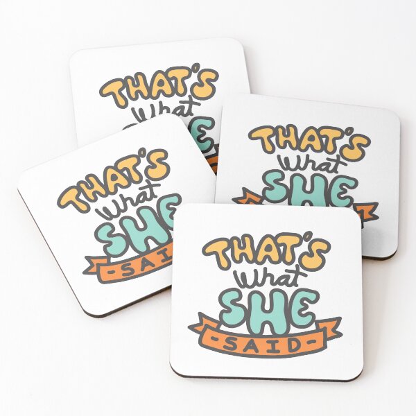 Item preview, That´s what she said designed and sold by donsantiago.