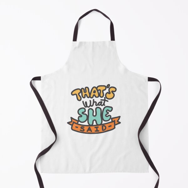 Item preview, That´s what she said designed and sold by donsantiago.