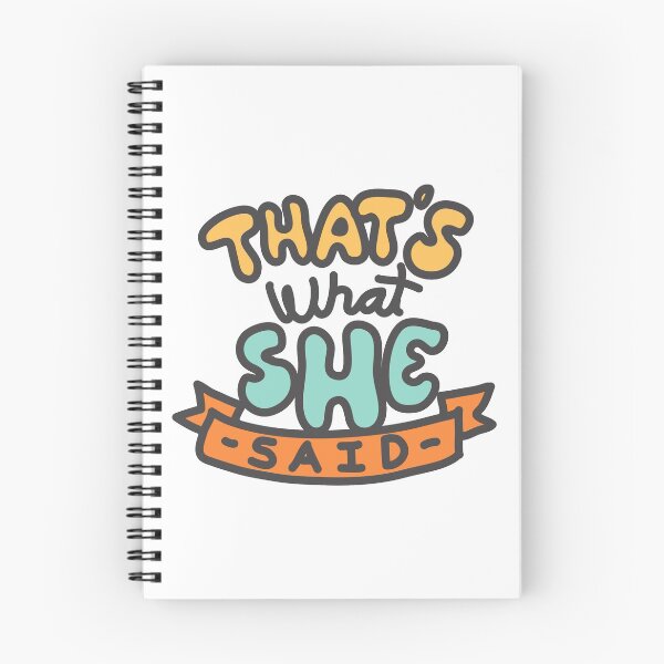 Item preview, That´s what she said designed and sold by donsantiago.