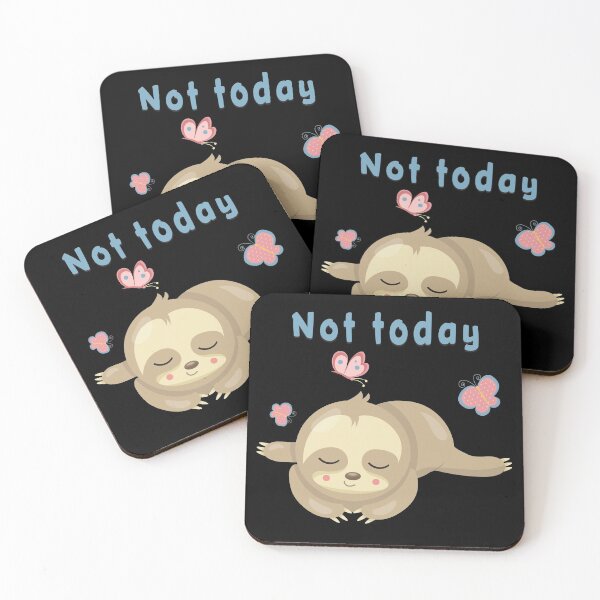 Item preview, Not Today Sloth II designed and sold by MvuuStudio.