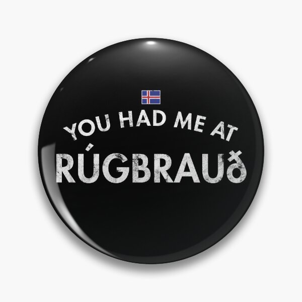 Item preview, You Had Me At Rugbraud Iceland Hot Spring Bread Travel designed and sold by twHistory.