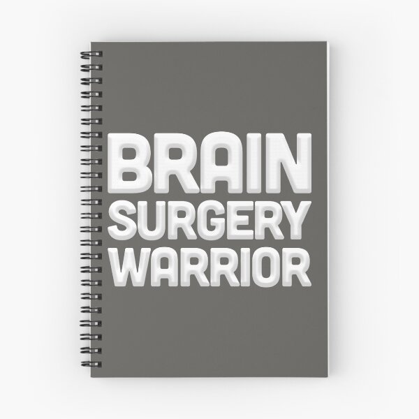 Item preview, Brain Surgery Warrior Unbreakable designed and sold by franktact.