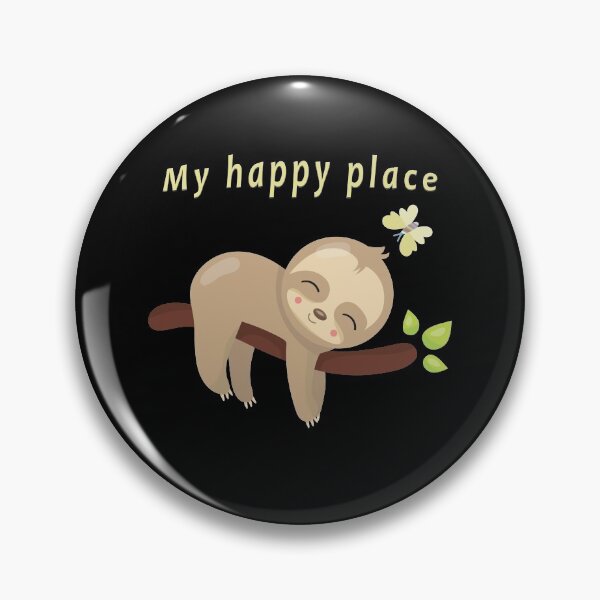 Item preview, My Happy Place Sloth designed and sold by MvuuStudio.