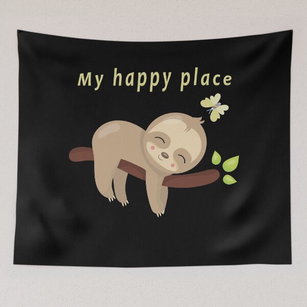 Item preview, My Happy Place Sloth designed and sold by MvuuStudio.