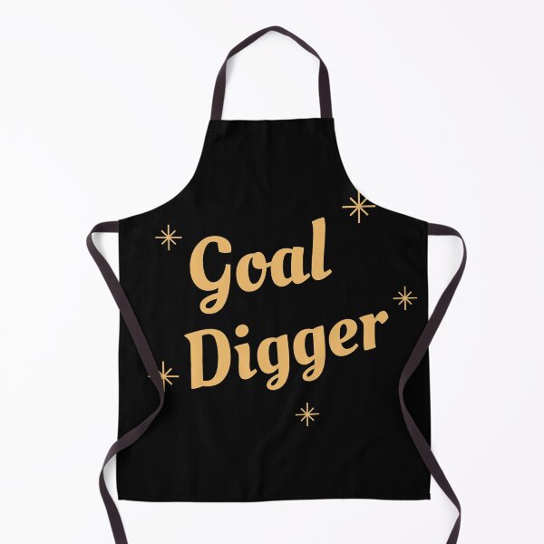 Item preview, Goal Digger designed and sold by Six Deers.