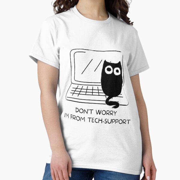 Item preview, Don't Worry, I'm From Tech-Support designed and sold by 爱芳 Ai Fang.