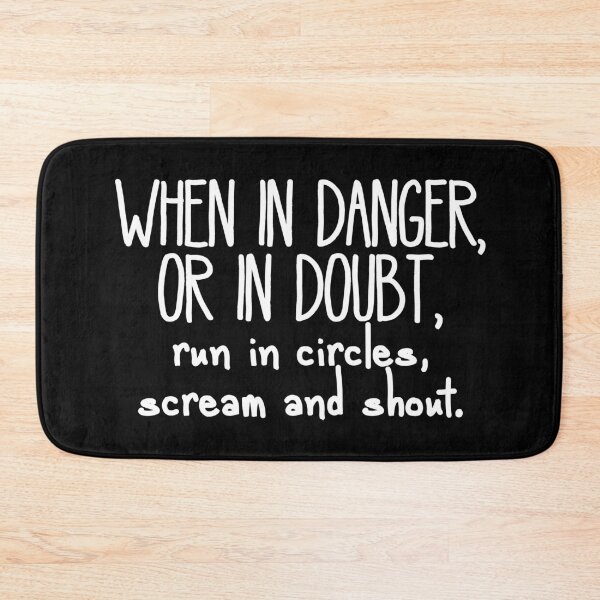 Item preview, When in Danger... (white letters) designed and sold by plannie.