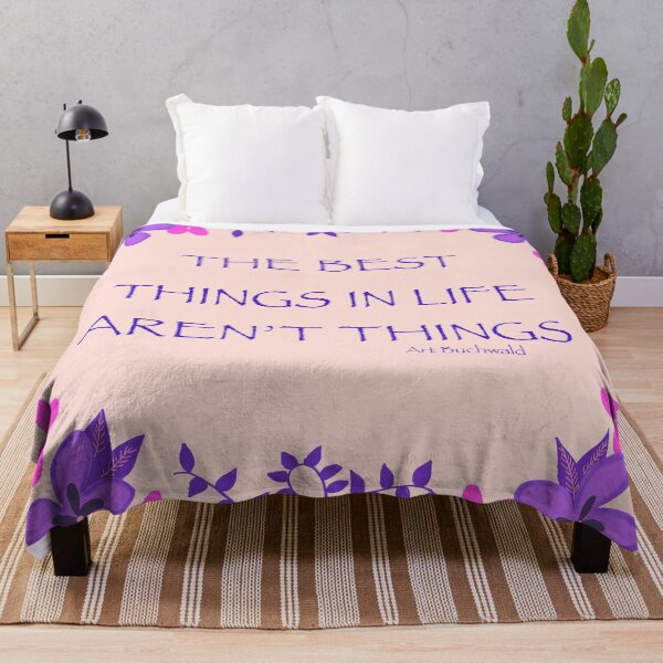 Item preview, The Best Things In Life Aren’t Things quote designed and sold by CheriseMorris.