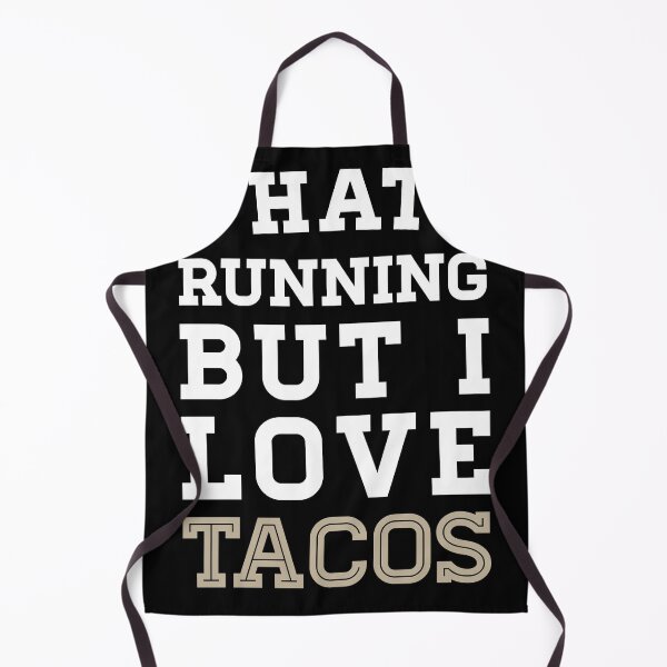 Item preview, I Hate Running But I Love Tacos designed and sold by anthonymzubia.