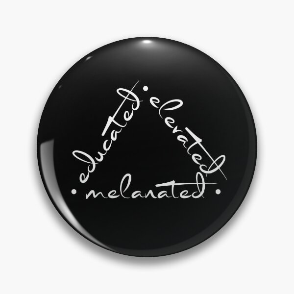 Item preview, Educated, Elevated, Melanated designed and sold by TheVieLab.