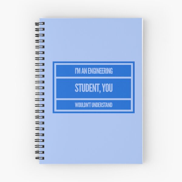 Item preview,  I'm and Engineering Student, You Wouldn't Understand designed and sold by Obitez.