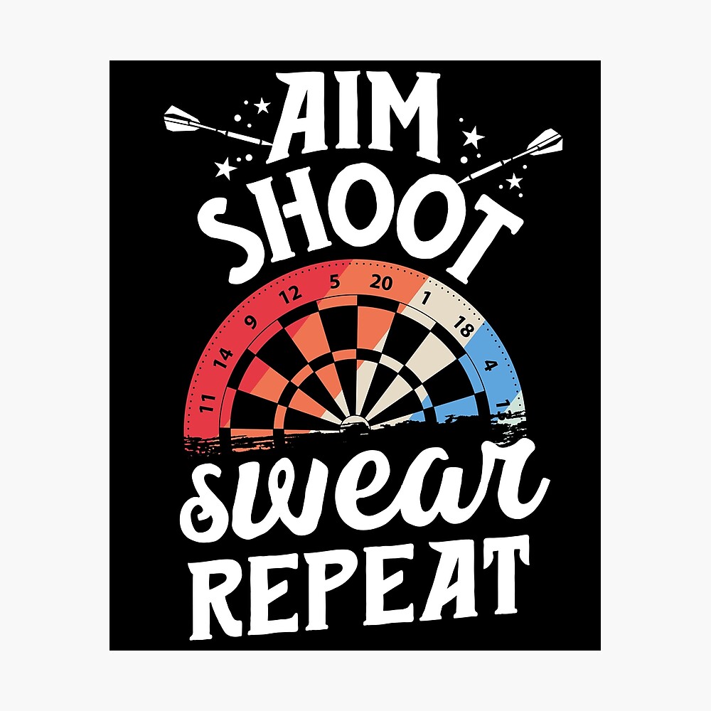 Personalized Aim Shoot Swear Shirt, Darts Aim Shoot