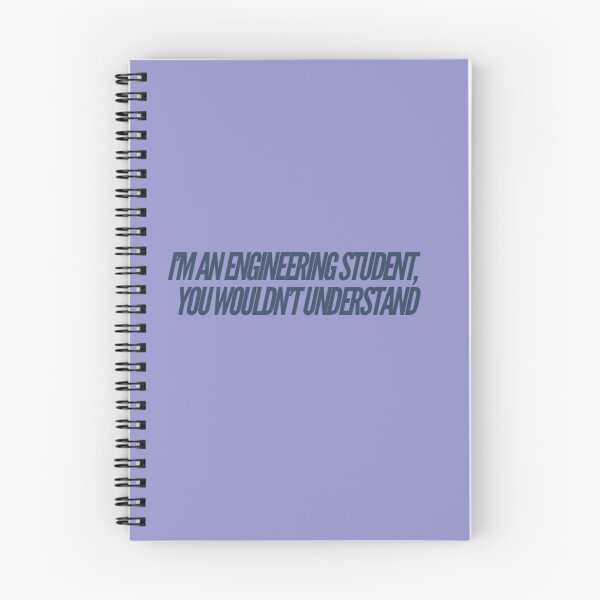 Item preview,  I'm and Engineering Student, You Wouldn't Understand designed and sold by Obitez.