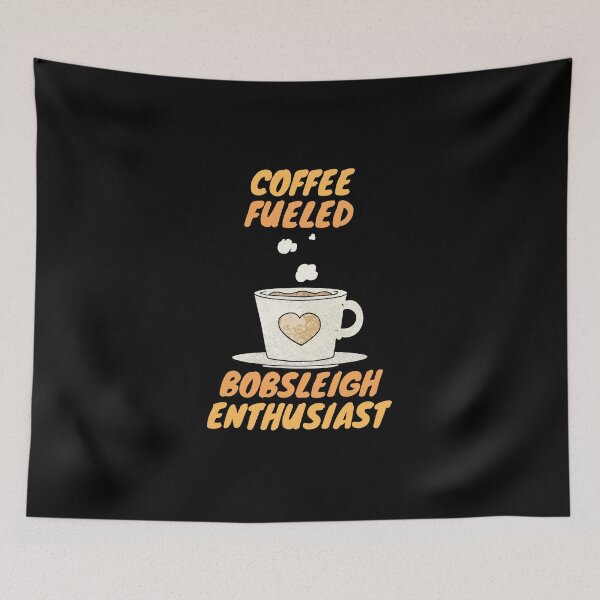 Item preview, Coffee fueled bobsleigh enthusiast designed and sold by SnowballStep.
