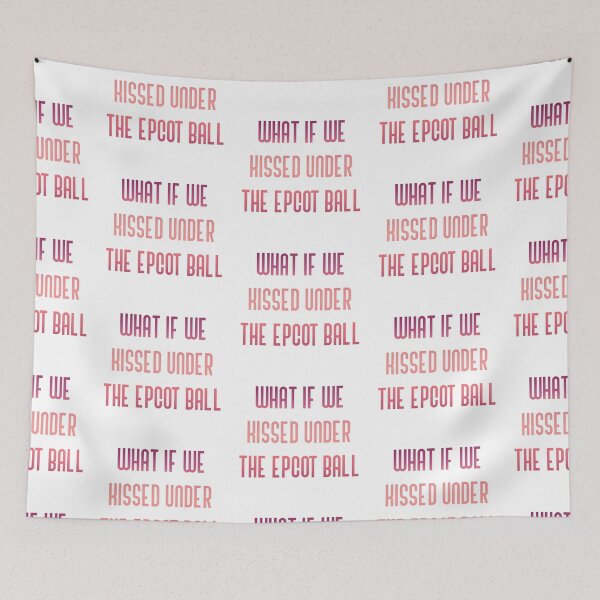 Item preview, What if we kissed under the Epcot ball designed and sold by broadwaygirl142.