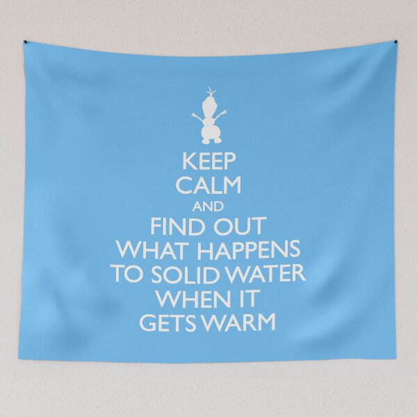 Item preview, Keep Calm and find out what happens to solid water when it gets warm designed and sold by sliceofdisney.