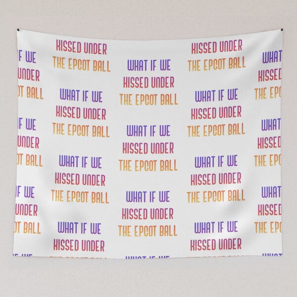 Item preview, What if we kissed under the Epcot ball designed and sold by broadwaygirl142.