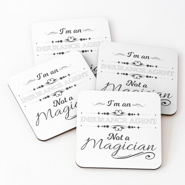 Item preview, I'm An Insurance Agent Not A Magician designed and sold by 4AllTimes.