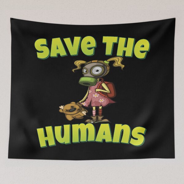 Item preview, Save The Humans Polluted Girl designed and sold by ProjectX23.