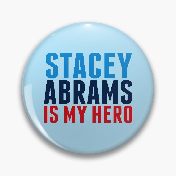 Item preview, Stacey Abrams is My Hero designed and sold by Epic Love Designs.