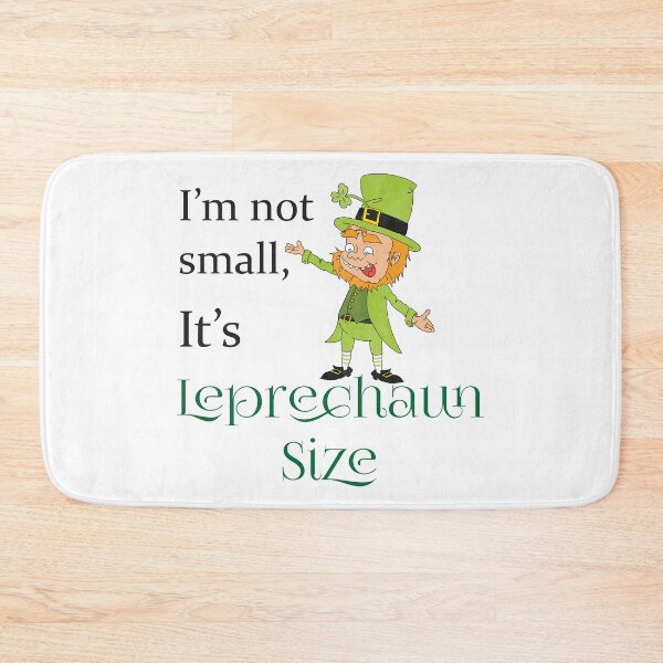 Item preview, I'm Not Small It's Leprechaun Size designed and sold by 4AllTimes.