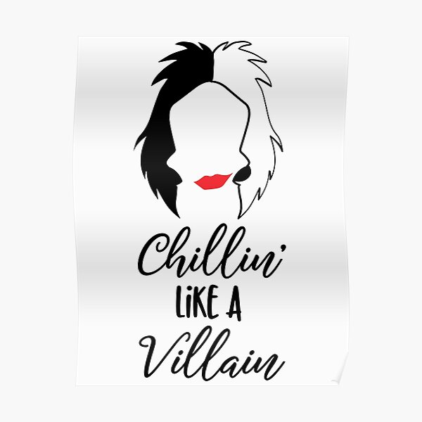 chillin-like-a-villain-poster-for-sale-by-sliceofdisney-redbubble