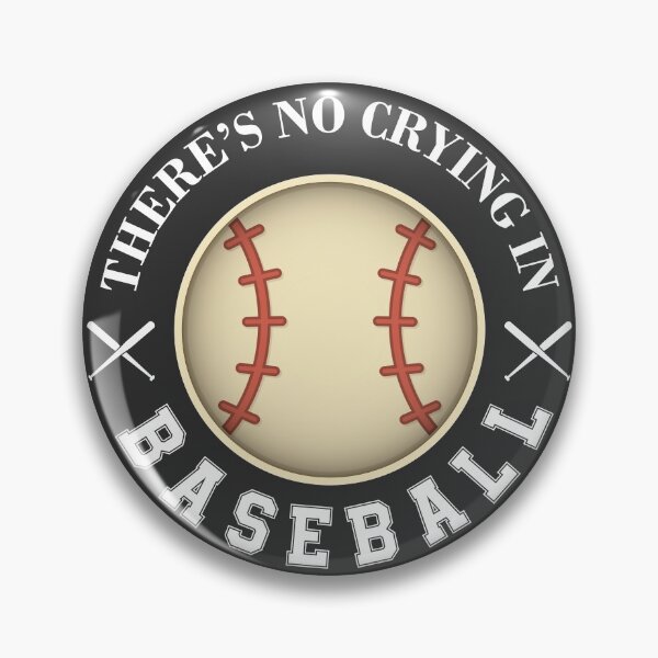 Item preview, There's no Crying in Baseball designed and sold by MyDesignCrate.
