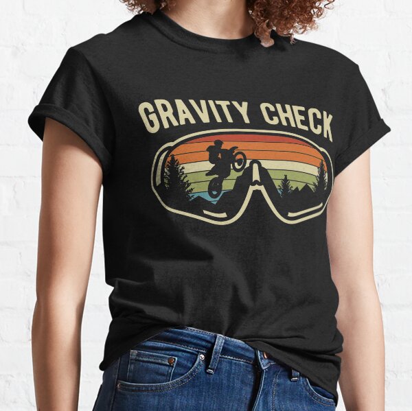 Motocross Gravity Check Vintage Retro Dirt Bike Funny Gift Classic T-Shirt