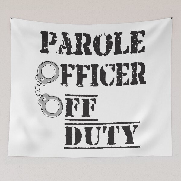 Item preview, Parole Officer Off Duty designed and sold by 4AllTimes.