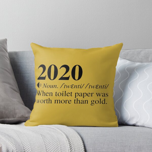Item preview, 2020: When Toilet Paper Was Worth More Than Gold (Funny 2020 Meme) designed and sold by mind-illusions.