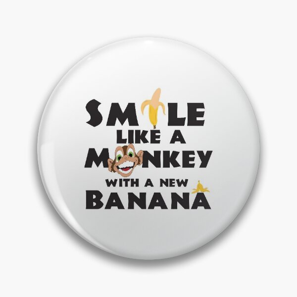 Item preview, Smile Like A Monkey With A New Banana designed and sold by 4AllTimes.