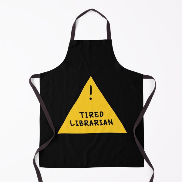 Item preview, ⚠ Tired Librarian ⚠ designed and sold by orlumbuspirate.