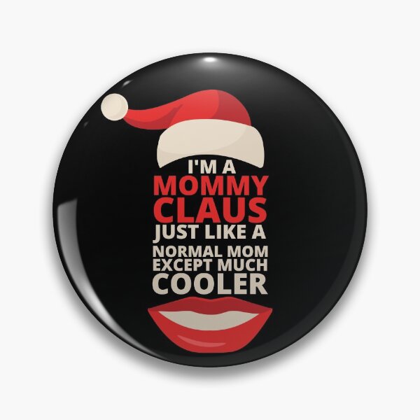 Item preview, Mommy Claus Cool Christmas designed and sold by SAVWIS.