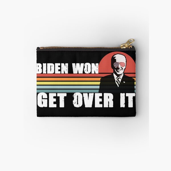 Item preview, biden won get over it pro biden byedon designed and sold by GoodyLeo.