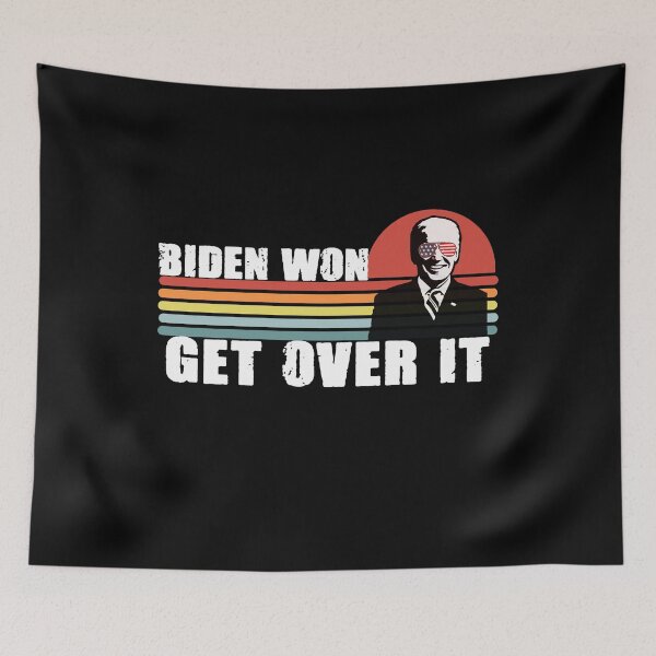 Item preview, biden won get over it pro biden byedon designed and sold by GoodyLeo.