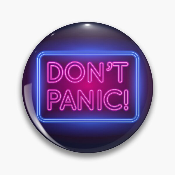 Item preview, Don't Panic Bright Neon Sign designed and sold by JayJay Jackson.