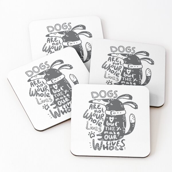 Item preview, Dogs Make Our Lives Whole Quote designed and sold by FiveDucklings.