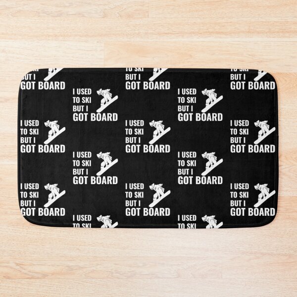 Item preview, Snowboard Pun - I used to ski, but I got BOARD designed and sold by EstelleStar.