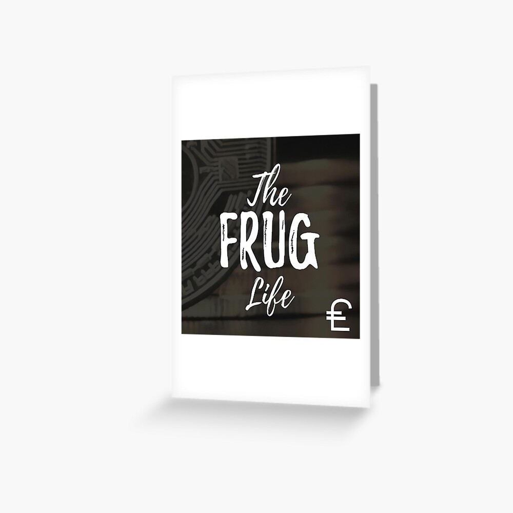 Item preview, Greeting Card designed and sold by TheFrugLife.