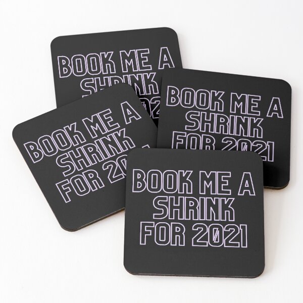 Item preview, Book Me A Shrink For 2021 designed and sold by flying-flamingo.