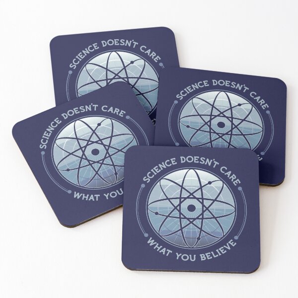 Item preview, Science Doesn't Care designed and sold by dustbrain.