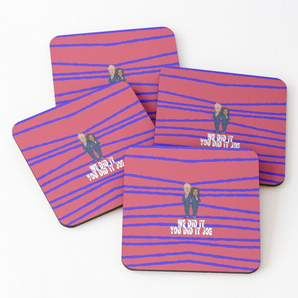 Item preview, YOU DID IT JOE, WE DID IT JOE Kamala HARRIS President  designed and sold by Delicious Design ⭐⭐⭐⭐⭐.