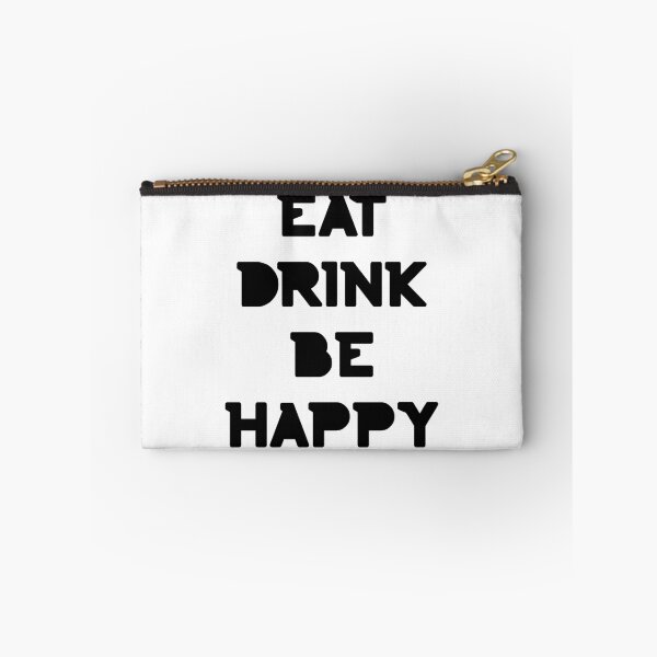 Item preview, Eat, Drink Be Happy. Thanksgiving and Christmas Design. Eat, Drink and Be Happy. designed and sold by That Cheeky Tee.