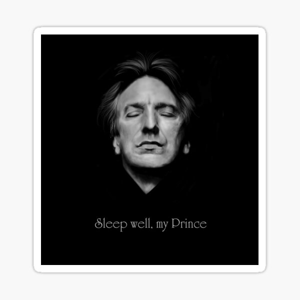 RIP - Alan Rickman - Schlaf gut mein Prinz 2 Sticker