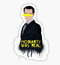 Moriarty Was Real Sticker