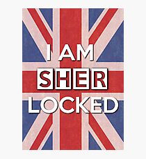 I Am Sherlocked Photographic Print